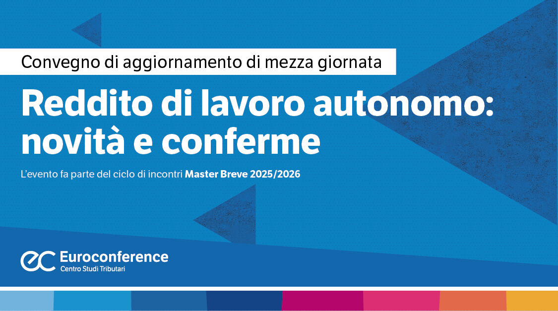 Immagine Reddito di lavoro autonomo: novità e conferme | Euroconference